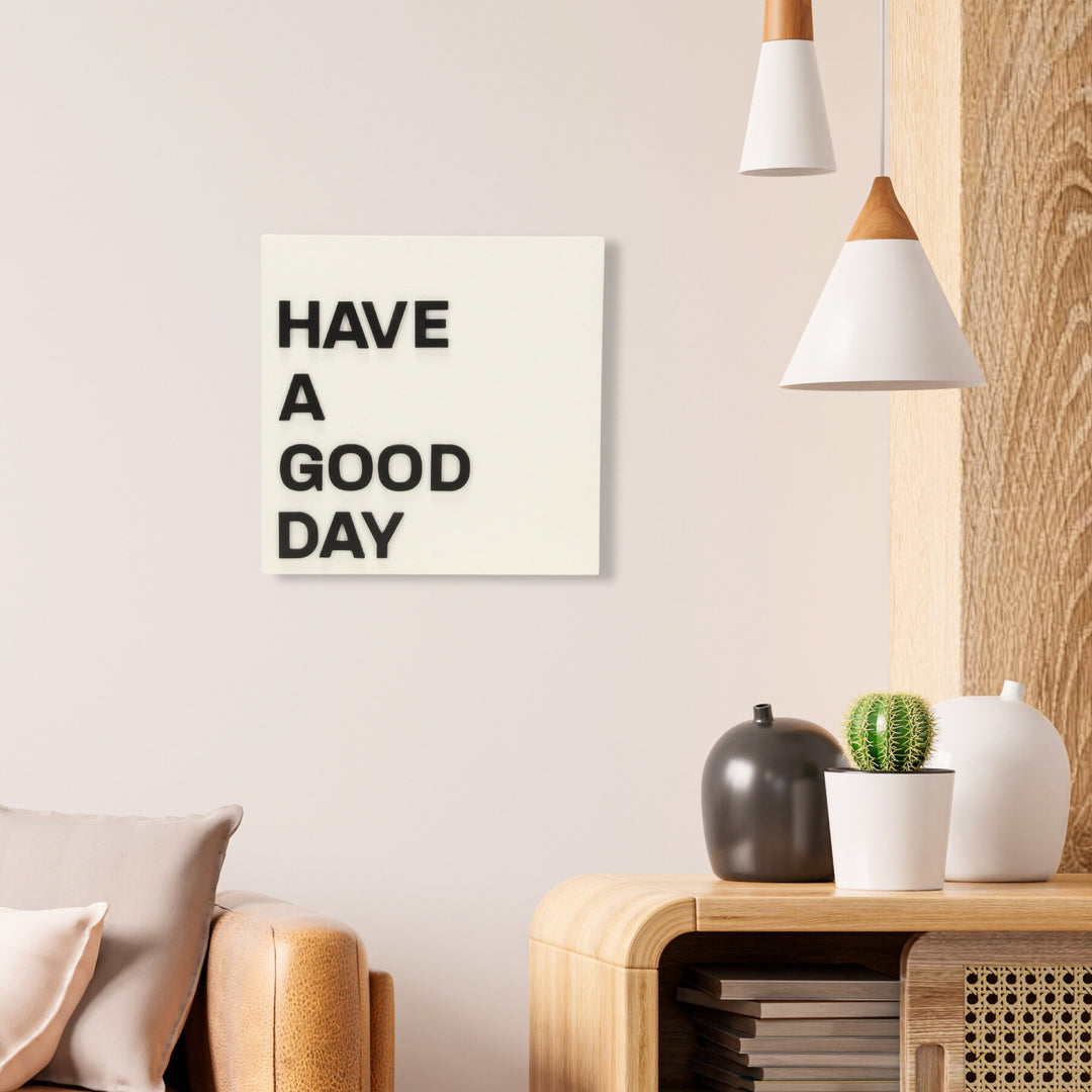 5992 - Mireille "Have a good day" Sign