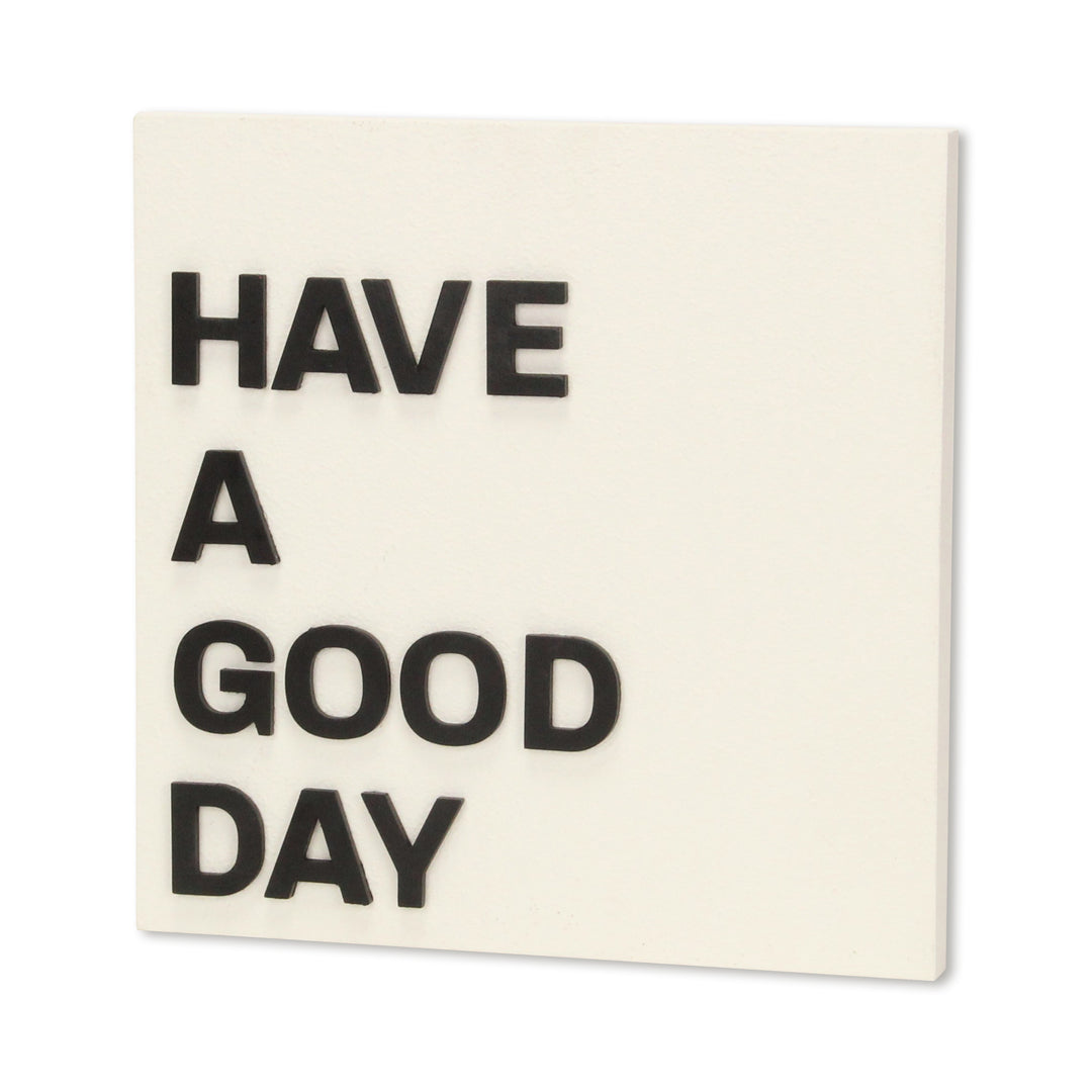 5992 - Mireille "Have a good day" Sign